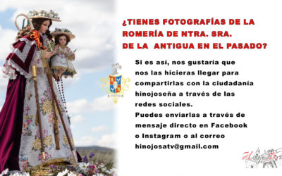 ¿TIENES FOTOGRAFÍAS DE LA ROMERÍA DE NTRA. SRA. DE LA ANTIGUA EN EL PASADO?