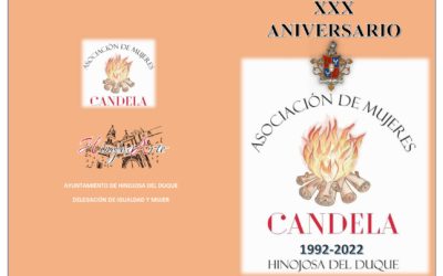 JORNADAS DE LA ASOCIACIÓN DE MUJERES HINOJOSEÑAS “CANDELA”, PARA CONMEMORAR SUS XXX AÑOS.