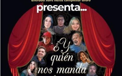 ¿Y QUIÉN NOS MANDA HACER TEATRO?