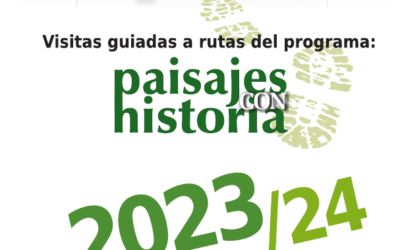 VISITAS GUIADAS. PAISAJES CON HISTORIA