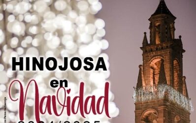 HINOJOSA EN NAVIDAD  Diciembre 2024- Enero 2025